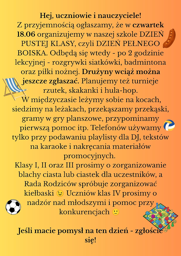 DZIEŃ PUSTEK KLASY, czyli DZIEŃ PEŁNEGO BOISKA