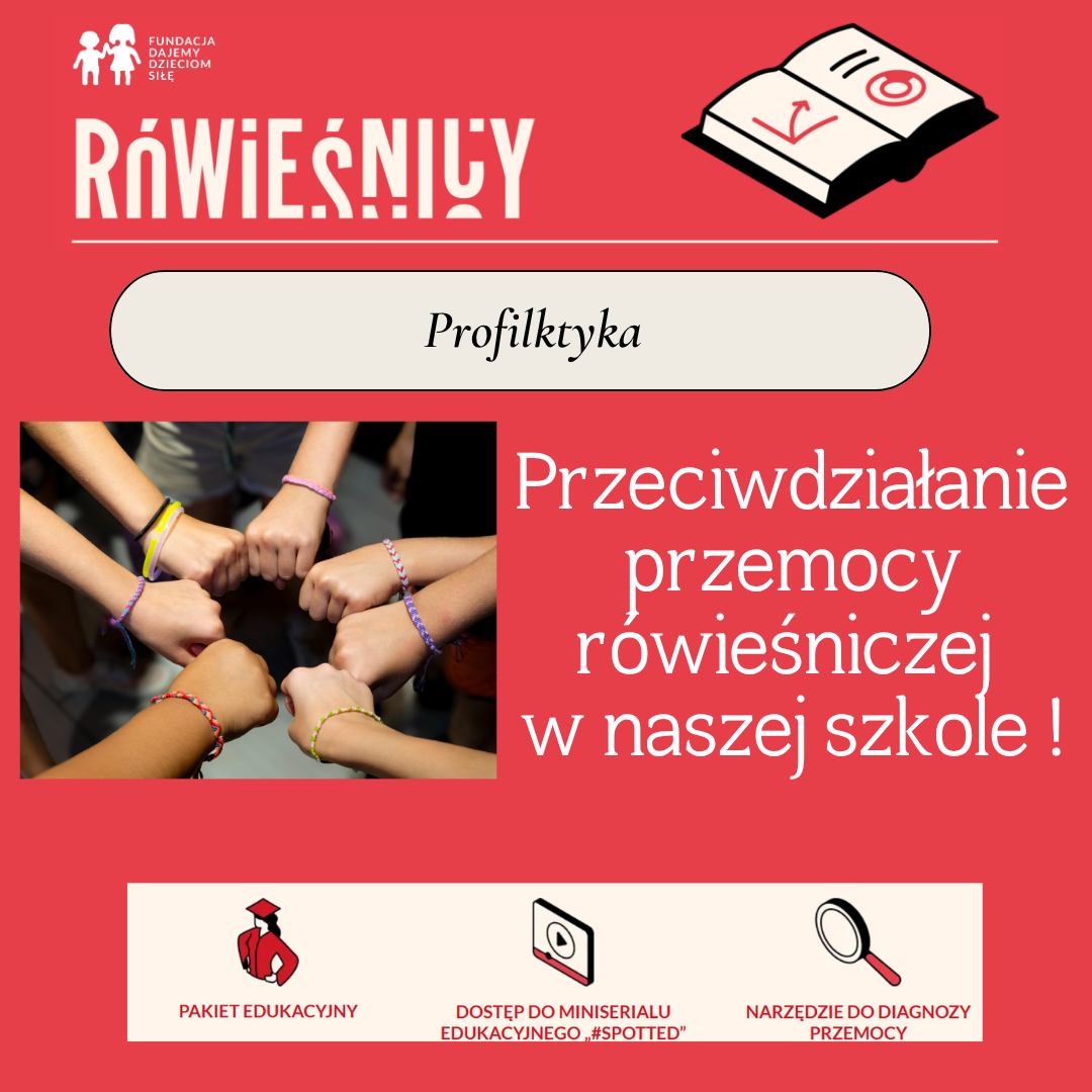 Szkoła nasza po raz drugi bierze udział w programie profilaktycznym „Rówieśnicy”